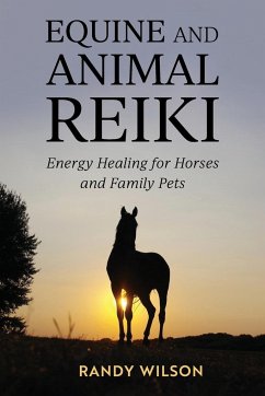 Equine and Animal Reiki - Wilson, Randy