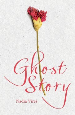 Ghost Story - Vires, Nadia