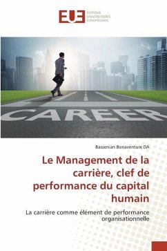 Le Management de la carrière, clef de performance du capital humain - DA, Bassenian Bonaventure