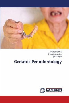 Geriatric Periodontology - Das, Richalina;Palwankar, Pooja;Gopal, Lipika
