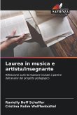 Laurea in musica e artista/insegnante