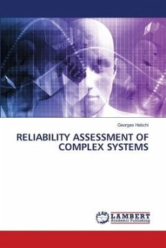 RELIABILITY ASSESSMENT OF COMPLEX SYSTEMS - Habchi, Georges