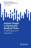 Autistic People in Dental and Medical Clinics (eBook, PDF)