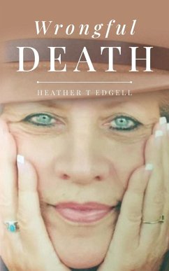 Wrongful Death - Edgell, Heather T