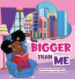 Bigger Than Me! - Barnett, Robyn