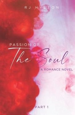 Passion of the Soul - Hylton, Rj