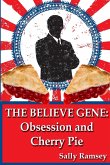 The Believe Gene
