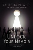 Unlock Your Memoir