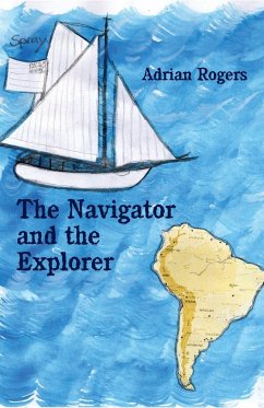 The Navigator and the Explorer - Rogers, Adrian