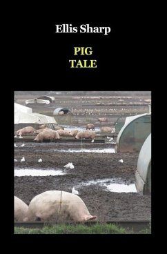 Pig Tale - Sharp, Ellis