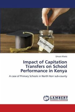 Impact of Capitation Transfers on School Performance in Kenya