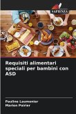 Requisiti alimentari speciali per bambini con ASD