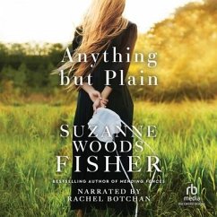 Anything But Plain - Fisher, Suzanne Woods