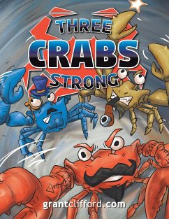 Three Crabs Strong - Clifford, Grant