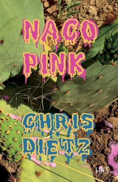 Naco Pink - Dietz, Chris