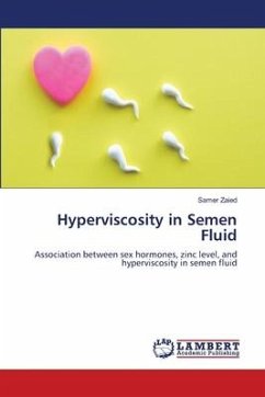 Hyperviscosity in Semen Fluid