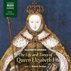 The Life and Times of Queen Elizabeth I - Jenkins, Elizabeth