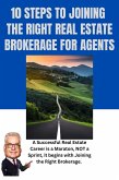 10 Steps To Joining The Right Real Estate Brokerage (eBook, ePUB)