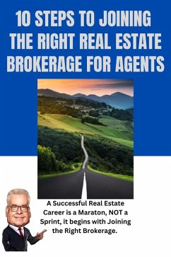 10 Steps To Joining The Right Real Estate Brokerage (eBook, ePUB) - Pfann, Peter