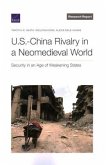 U.S.-China Rivalry in a Neomedieval World