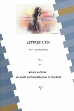 Lettres À Toi - Richard, Tony