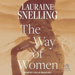 The Way of Women - Snelling, Lauraine