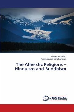 The Atheistic Religions ¿ Hinduism and Buddhism