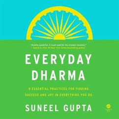 Everyday Dharma - Gupta, Suneel