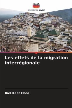 Les effets de la migration interrégionale - Keat Chea, Biel