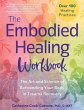 The Embodied Healing Workbook - Bild 1