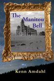 The Manitou Bell