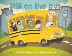 Still on the Bus - Robinson, Nolan