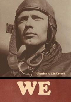 We - Lindbergh, Charles A