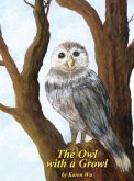 The Owl with a Growl