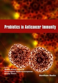 Probiotics in Anticancer Immunity - Dwivedi, Mitesh Kumar