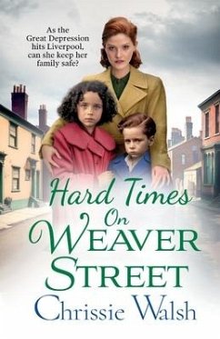 Hard Times on Weaver Street - Walsh, Chrissie