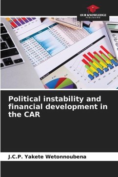 Political instability and financial development in the CAR - Yakete Wetonnoubena, J.C.P.