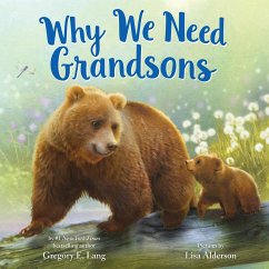 Why We Need Grandsons - Lang, Gregory