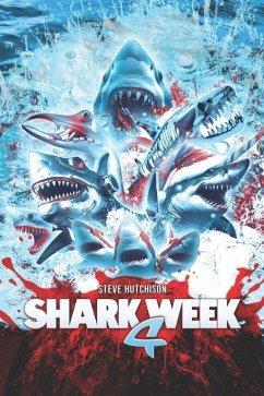 Shark Week 4 - Hutchison, Steve