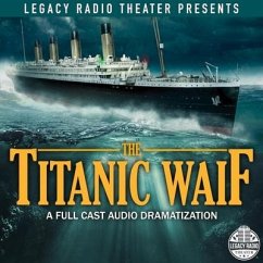 The Titanic Waif - Kern, Darby