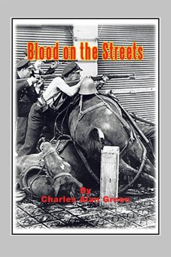 Blood on the Streets - Green, Charles Alan