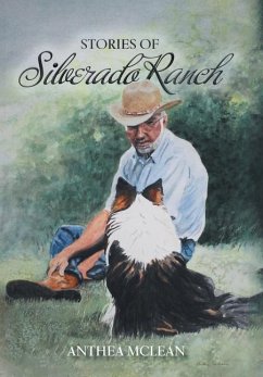 Stories of Silverado Ranch - McLean, Anthea