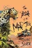 The Year of the Mad Jag
