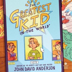 The Greatest Kid in the World - Anderson, John David