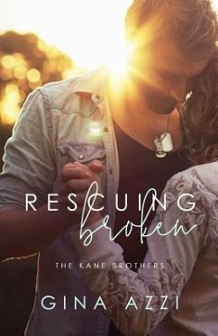 Rescuing Broken - Azzi, Gina