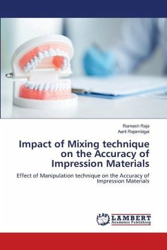 Impact of Mixing technique on the Accuracy of Impression Materials