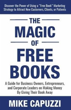 The Magic of Free Books - Capuzzi, Mike