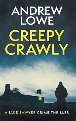 Creepy Crawly - Lowe, Andrew