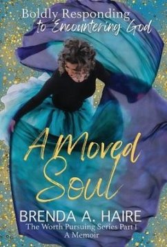A Moved Soul - Haire, Brenda a
