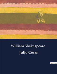 Julio César - Shakespeare, William